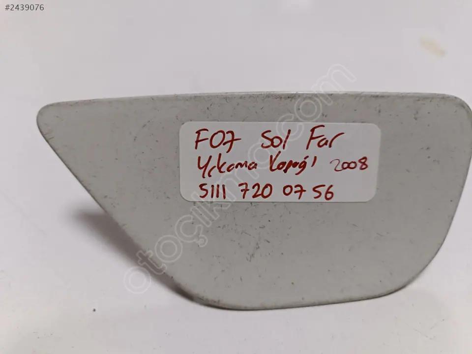 BMW F07 Sol Far Yıkama Kapağı 2008 51117200756