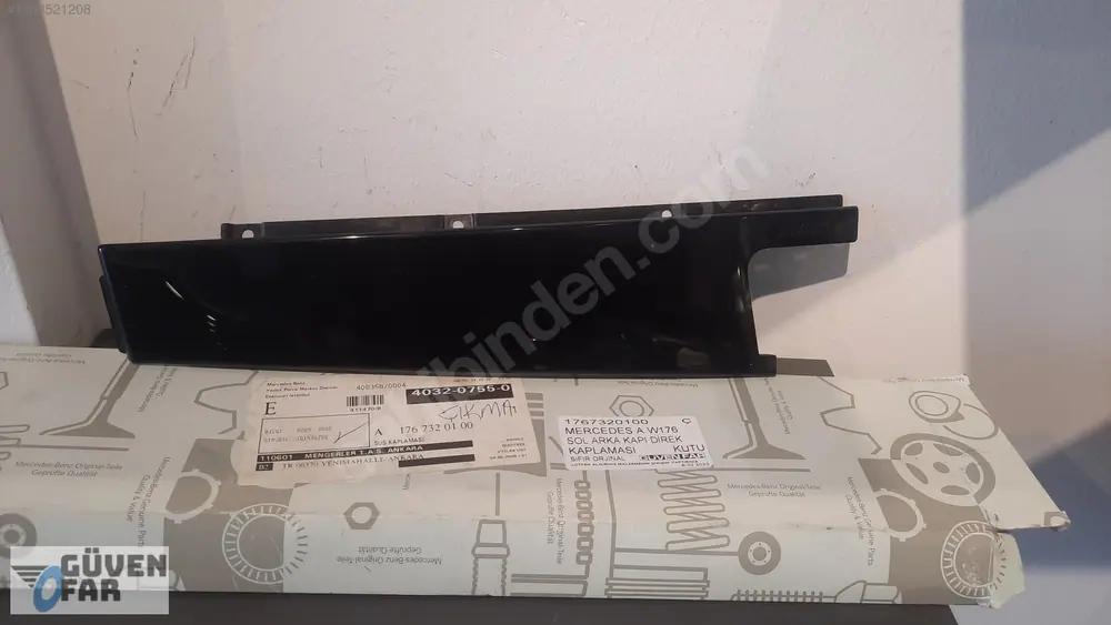 Mercedes A W176 Sol Arka Kapı Direk Kaplaması 1767320100