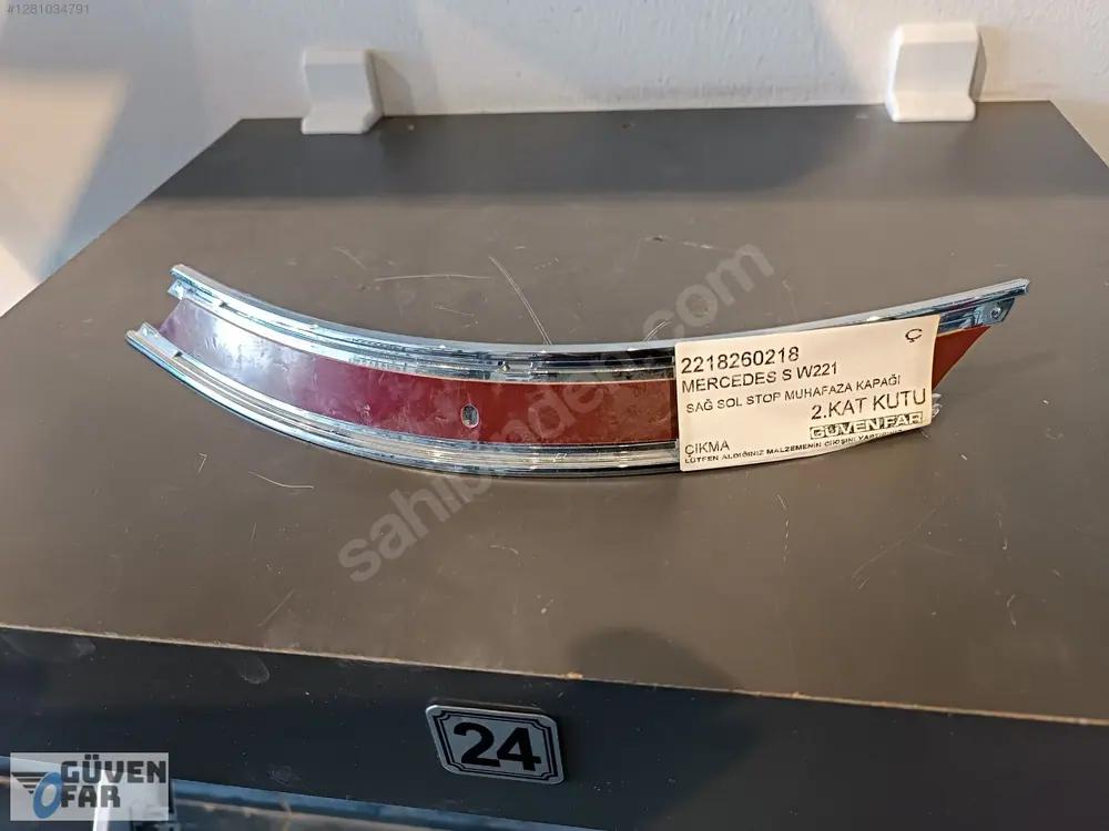 Mercedes S W221 Sağ Sol Stop Muhafaza Kapağı 2218260218