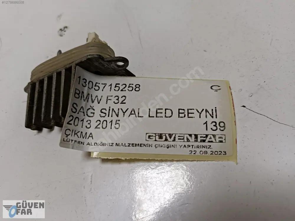 BMW F32 Sağ Sinyal LED Beyni 2013 2015 1305715258
