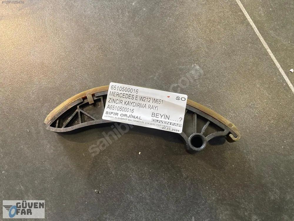 Mercedes E W212 W651 Zincir Kaydırma Rayı 6510500016