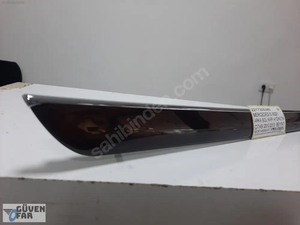 Mercedes S W221 Arka Sol Kapı Aydınlatma Çıtası 2010 2013 2217305380